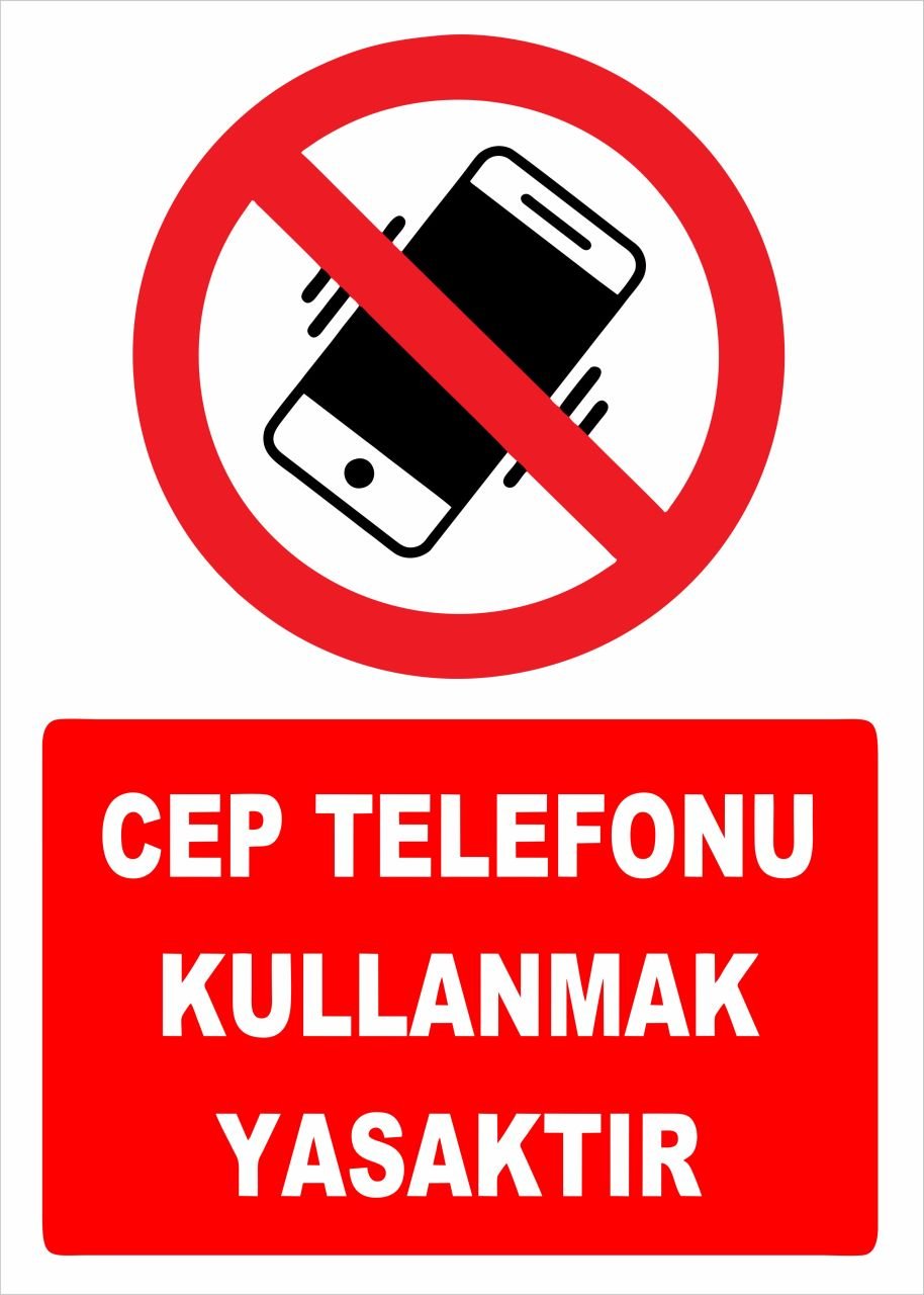 Cep Telefon Kullanmak Yasak Uyarı Levhası Plastik 25x35 cm 2 Adet