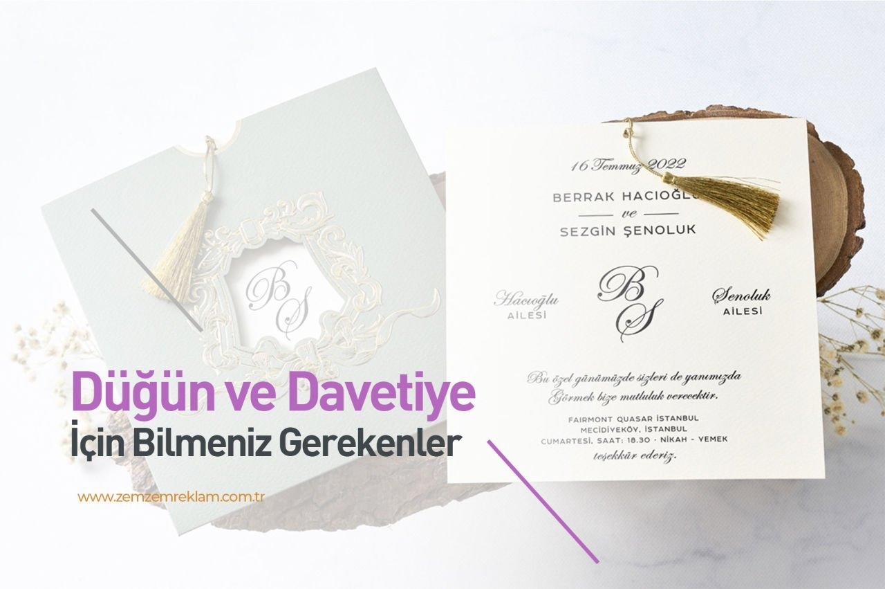 Düğün ve Davetiye İçin Bilmeniz Gerekenler