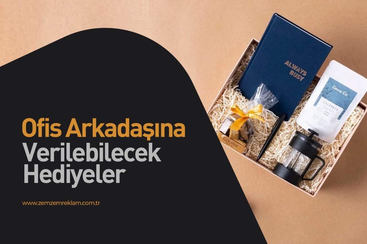 Ofis Arkadaşına Verilebilecek Hediyeler