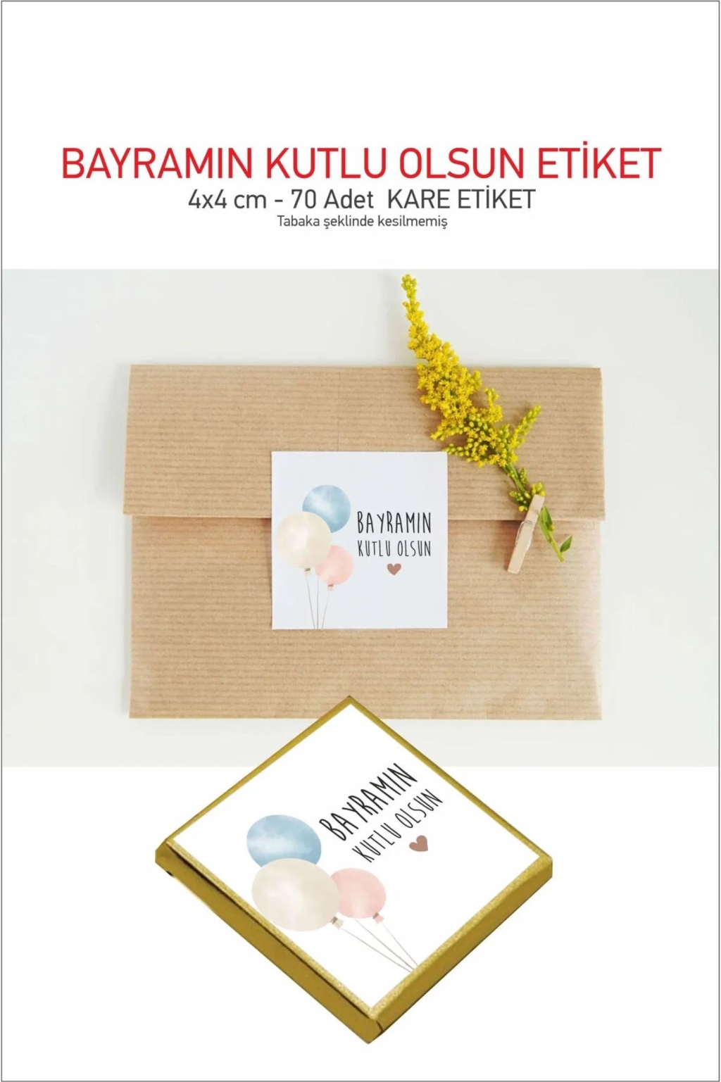Bayramın kutlu olsun sticker iyi bayramlar etiket 4x4 cm 70 adet tabaka şeklinde