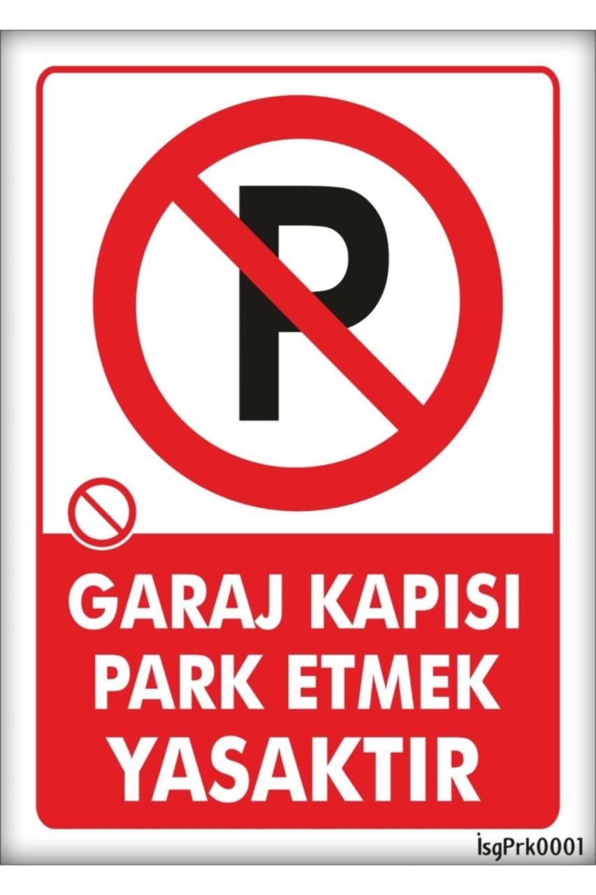 Garaj Kapısı Park Etmek Yasak Levha 25x35 cm Plastik 2 Adet